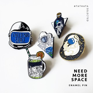 เข็มกลัด Enamel pin : Need more space