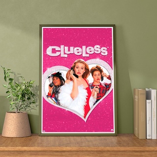 Clueless Poster (1995)  Alicia Silverstone, Paul Rudd วัยรุ่นยุค 90 ขนาด 33x48 cm