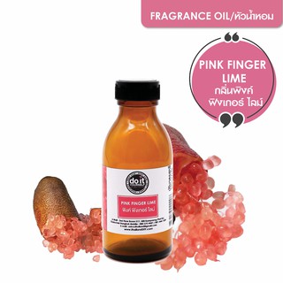 FRAGRANCE OIL PINK FINGER LIME หัวน้ำหอม กลิ่นพิ้งค์ฟิงเกอร์ไลม์ 30 ML , 100 ML