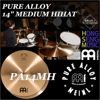 ฉาบไฮแฮท Meinl รุ่น PURE ALLOY ขนาด 14" Hi-Hat รหัส PA14MH (Made in Germany)