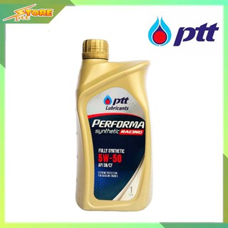 น้ำมันเครื่อง ปตท PTT Performa RACING 5W-50 1ลิตร สังเคราะห์แท้ 100%