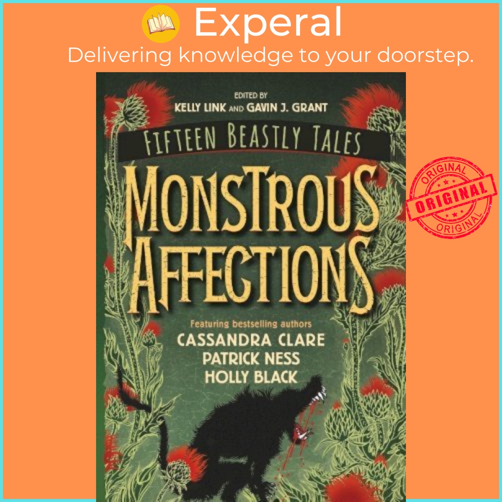 Affections Monstrous : Anthology of Beastly Tales โดย Gavin J. Grant (ฉบับสหราชอาณาจักรปกอ่อน)