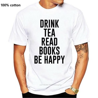 ขายดี!ขายดี เสื้อยืดลําลอง แขนสั้น พิมพ์ลาย DRINK TEA read BOOKS BE HAPPY Awesome สไตล์คลาสสิก สําหรับผู้ชาย MApbpb23BCd