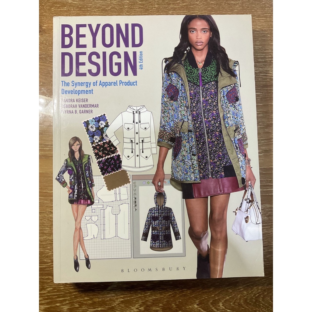 Beyond Design The Synergy of Apparel Product Development 4th Edition