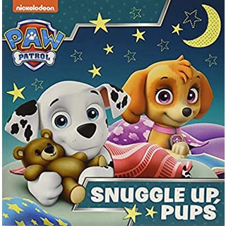 Paw Patrol Picture Book - Snuggle Up Pups สั่งเลย!! หนังสือภาษาอังกฤษมือ1 (New)
