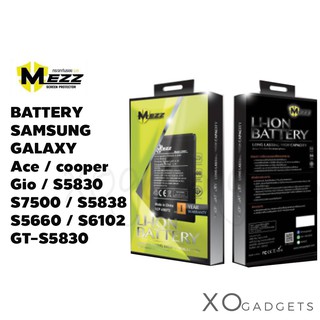 Mezz แบตเตอร์รี่ SAMSUNG GALAXY Ace / cooper Gio / S5830 S7500 S5838 S5660 / S6102 GT-S5830 batt แบต มีมอก รับประกัน1ปี