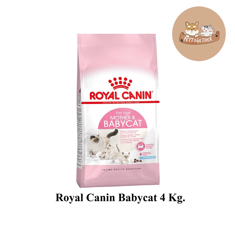 Cat Food 1253 บาท Royal Canin ลูกแมว / Mother & Baby Cat 4 kg Pets