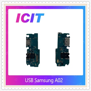 USB  Samsung A02  อะไหล่สายแพรตูดชาร์จ แพรก้นชาร์จ Charging Connector Port Flex Cable（ได้1ชิ้นค่ะ) ICIT-Displaythailand