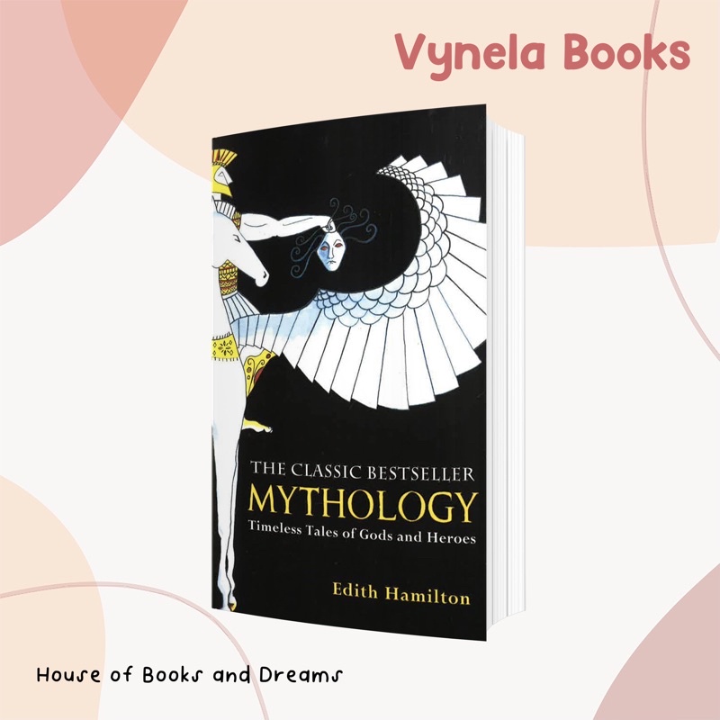 VYNELA (หนังสือภาษาอังกฤษ) MYTHOLOGY: TIMELESS TALES OF GODS AND HEROES - EDITH HAMILTON