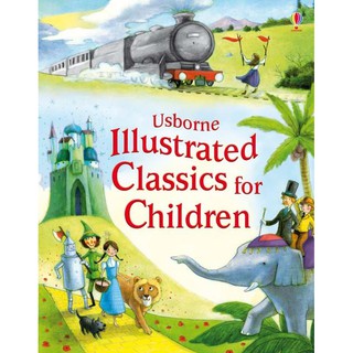 DKTODAY หนังสือ USBORNE ILLUSTRATED CLASSICS FOR CHILDREN