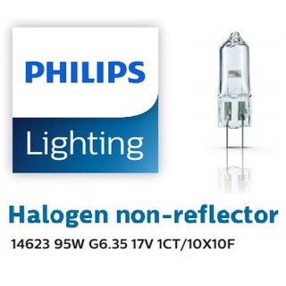 หลอดไฟฮาโลเจน 17V 95W G6.35  Halogen non-reflector PHILIPS​ รบกวนเช็คสินค้าก่อนสั่งนะคะ