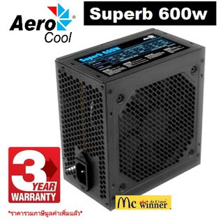 POWER SUPPLY (อุปกรณ์จ่ายไฟ) AEROCOOL รุ่น SUPERB 600W - สินค้ารับประกัน 3 ปี