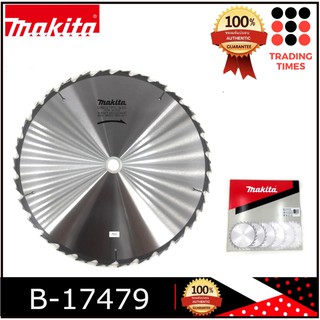 Makita B-17479 ใบเลื่อยวงเดือน  16 นิ้ว x 30Tx25.4mm  ของแท้