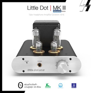 แอมป์หูฟังหลอด | Little Dot - MK III | Headphone Amplifier &amp; Preamplifier GE5654 / 6H6 | 32 ohm  600 ohm (โปรดเช็คสต๊อก)