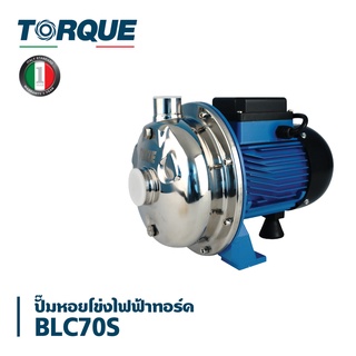 TORQUE BLC70S Centrifugal Pumps  ทอร์ก ปั๊มน้ำหอยโข่ง ใบพัดทองเหลืองแบบปิด