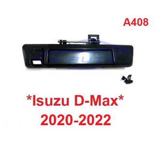 อะไหล่ มือเปิดท้ายกระบะ สีดำเงา Isuzu Dmax D-max 2020-2022 อีซูซุ ดีแม็กซ์ มือดึงท้าย กระบะ มือดึงฝาท้าย ดีแมค มีรูกล้อง