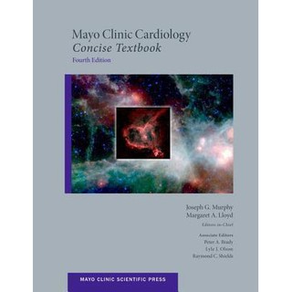 Mayo Clinic Cardiology : Concise Textbook, 4ed - IISBN : 9780199915712