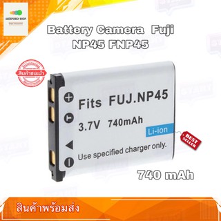 แบตกล้อง แบตกล้องฟูจิ Battery for Fujifilm รหัสแบต NP-45 FNP45