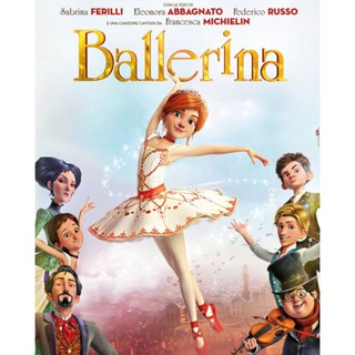 DVD Ballerina บัลเลริน่า สาวน้อยเขย่งฝัน : 2016 #หนังการ์ตูน