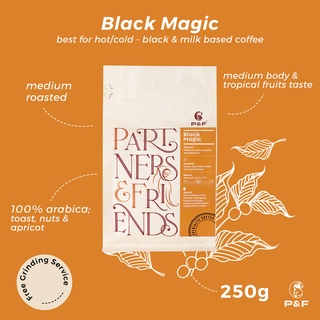 P&amp;F Black Magic Blend ขนาด 250g เมล็ดกาแฟคั่ว อราบิก้า 100% (คั่วกลาง) | P&amp;F Coffee พีแอนด์เอฟ