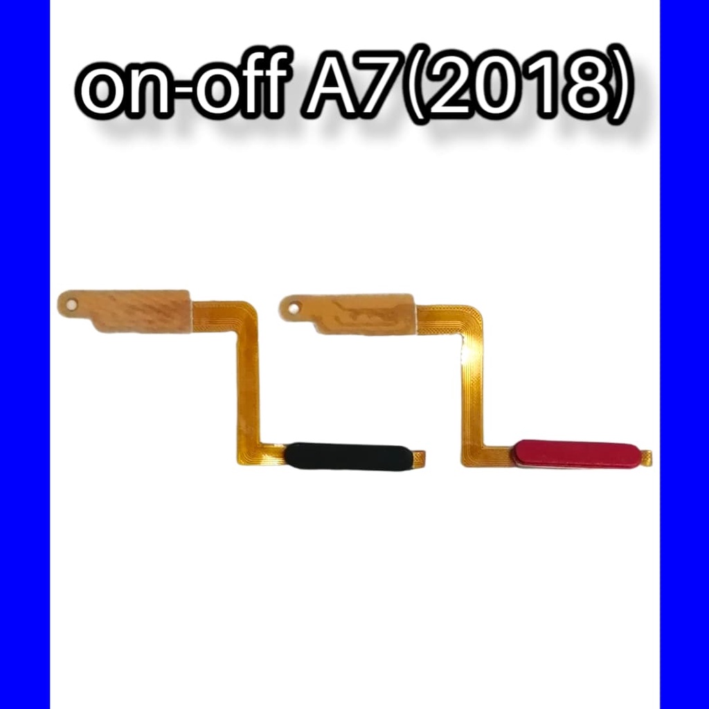 on-off A7(2018) แพรสวิต ปิด-เปิด PCB On-Off A7(2018) แพรเปิด-ปิด A7(2018) สินค้าพร้อมส่ง จัดส่งของทุกวัน