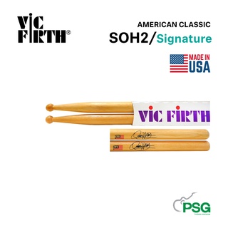 VIC FIRTH AMERICAN CLASSIC SOH2-Signature ( ไม้กลองรุ่นลายเซ็น )