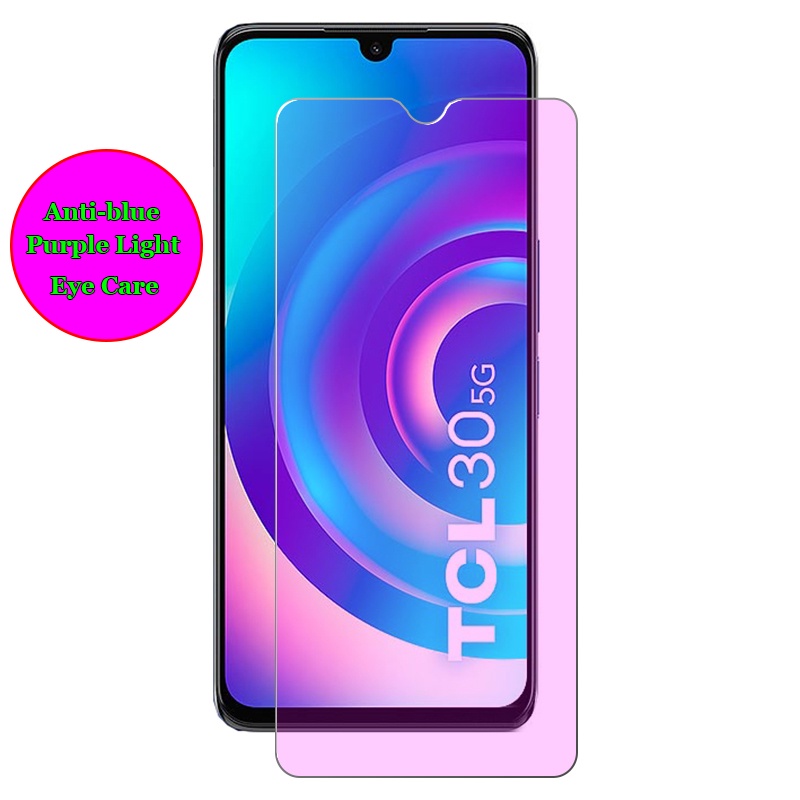 สําหรับ TCL 30 30E 305 306 20E 20Y 20B XE LE 305i Plus Anti blue สีม่วง Ray Eye Care กระจกนิรภัย 9H 