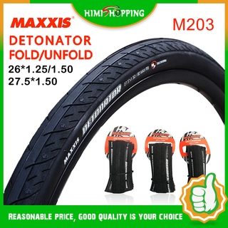 Maxxis DETONATOR ยางจักรยานเสือภูเขา M203 26*1.25/1.5 27.5*1.5 น้ําหนักเบา พับได้ 1 ชิ้น