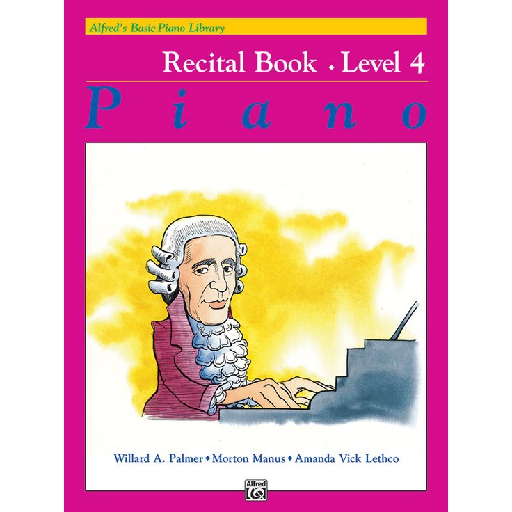Alfred's Basic Piano Library: Recital Book 4