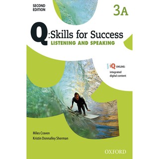 Se-ed (ซีเอ็ด) : หนังสือ Q  Skills for Success 2nd ED 3A, Listening &amp; Speaking  Students Book +iQ Online (P)