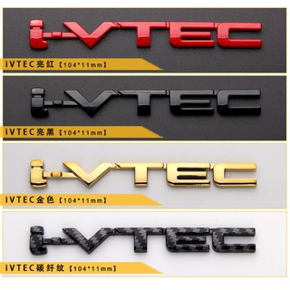 ป้ายตัวอักษรภาษาอังกฤษ iVTEC สําหรับติดตกแต่งรถยนต์ HONDA