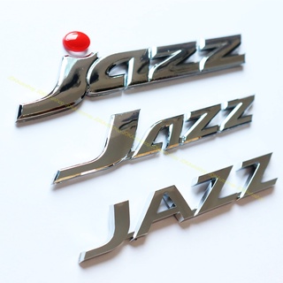 ป้ายโลโก้ jazz Jazz JAZZ ติดท้ายรถ สำหรับ ฮอนด้า แจ๊ส Honda Jazz 2004-ปัจจุบัน ทุกรุ่น