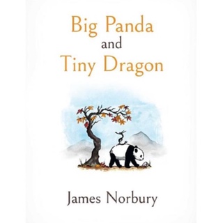 Big Panda and Tiny Dragon By (author)  James Norbury
