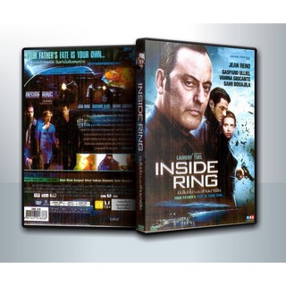 [ DVD Movie มีปก+สกรีนแผ่น-ไม่มีกล่อง ] Inside Ring ยิงไม่ยั้ง ใบสั่งล้างมาเฟีย ( 1 DVD )