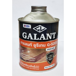 ยูรีเทนกาแลนท์ จี-5000 ขนาด 0.46 ลิตร สำหรับภายใน  (GALANT Urethane G-5000 for Interior)