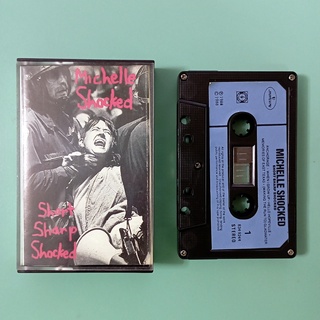 Michelle Shocked - Short Sharp Shocked (1988) The second album เทป รับประกันไม่มีอัดทับ ฟรี!ส่วนลดของแถม / 0510