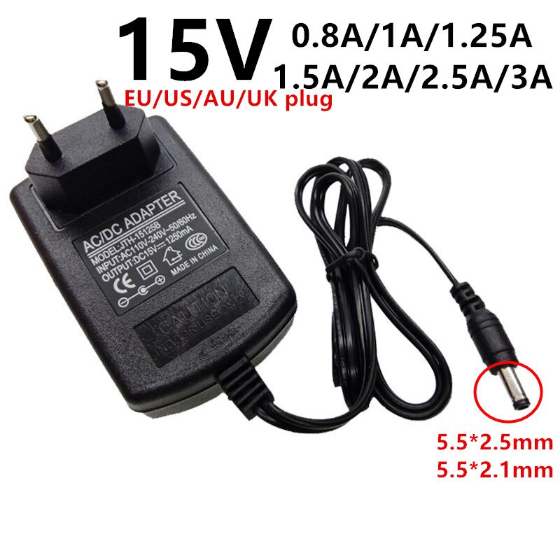อะแดปเตอร์พาวเวอร์ซัพพลาย 15V 15volt AC DC 15 V 0.8A 800mA 1A 1.25A 1250mA 1.5A 2A 2.5A 3A DC5.5*2.1/2.5 มม.
