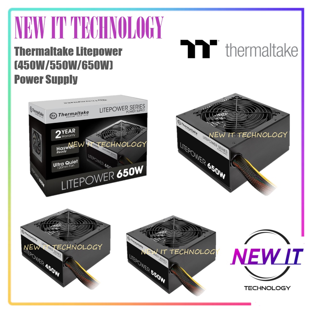 Thermaltake Litepower PC Desktop PSU Power Supply LTP-0450P-2 / LTP-0550P-2 / LTP-0650P-2 (450W / 55