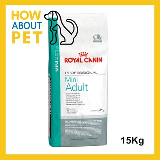 อาหารสุนัขกระสอบ มินิ Royal Canin Mini Adult สำหรับสุนัขโต พันธุ์เล็ก อายุ 10 เดือน-8ปี 15กก. (1กระสอบ)