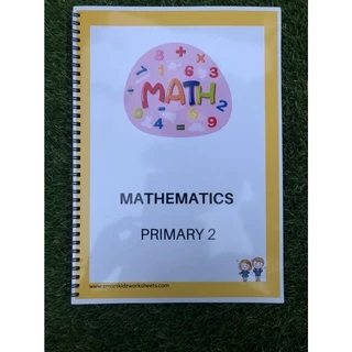 ใบงาน Mathematics ป.2 EP/MEP/MSEP | ครบ 2 เทอม พิมพ์สีทั้งเล่ม 119 หน้า แบบฝึกหัด+เฉลย
