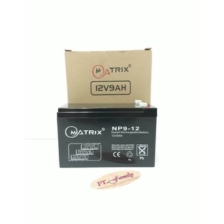 แบตเตอรี่สำหรับเปลี่ยนเครื่องสำรองไฟ (UPS) ขนาด 12V / 9 AH สีดำ  MATRIX (ออกใบกำกับภาษีได้)