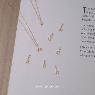 Bloomsnoon, Mini Alphabet Necklace สร้อยพร้อมจี้ตัวอักษรพิมพ์เล็ก a-z (silver925)