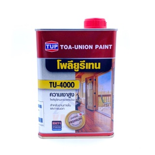 TOA-Union Paint TUP โพลียูรีเทน ทียู-4000 Polyurethane TU-4000 สำหรับงานภายนอกและภายใน MC01 (กระป๋อง 0.946 ลิตร)