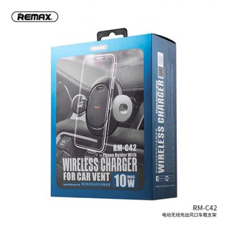 แท่นชาร์จไร้สายอัจฉริยะ Remax RM-C42 10Wชาร์จไวเลส ฟาสชาร์จหนีบอัตโนมัติเสียบช่องแอร์รถยนต์ Wireless Charger Car Holded