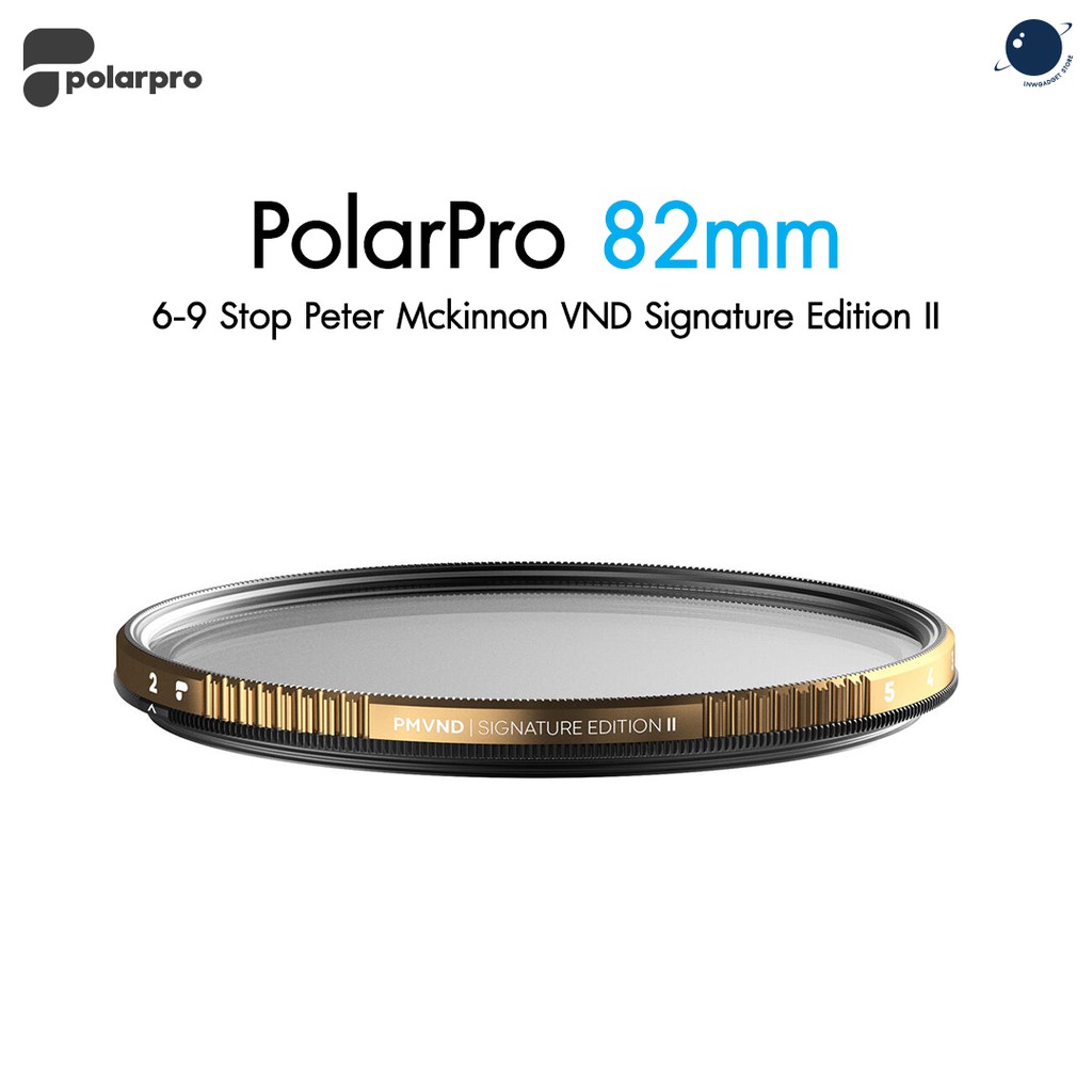 PolarPro 82mm 6-9 Stop Peter Mckinnon VND Signature Edition II  ประกันศูนย์ไทย