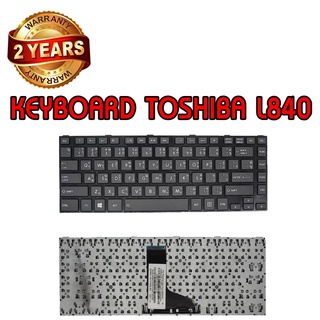 รับประกัน 2 ปี KEYBOARD TOSHIBA L840 คีย์บอร์ด โตชิบา SATELITE L800 L805 M840 L830 L835 C800