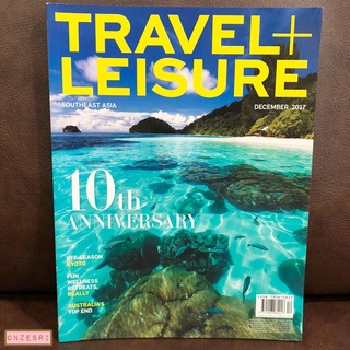 นิตยสารภาษาอังกฤษ Travel+Leisure Southeast Asia : DEC 2017 Best of 2017