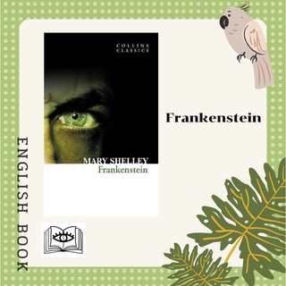 [Querida] หนังสือภาษาอังกฤษ Frankenstein by Mary Shelley