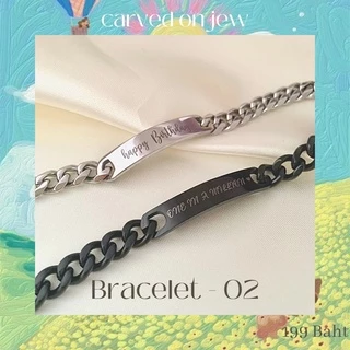 02-สร้อยข้อมือแสตนเลส 2 สี🤍🖤 สลักชื่อฟรีไม่จำกัดตัวอักษร✨Carved.on.jew