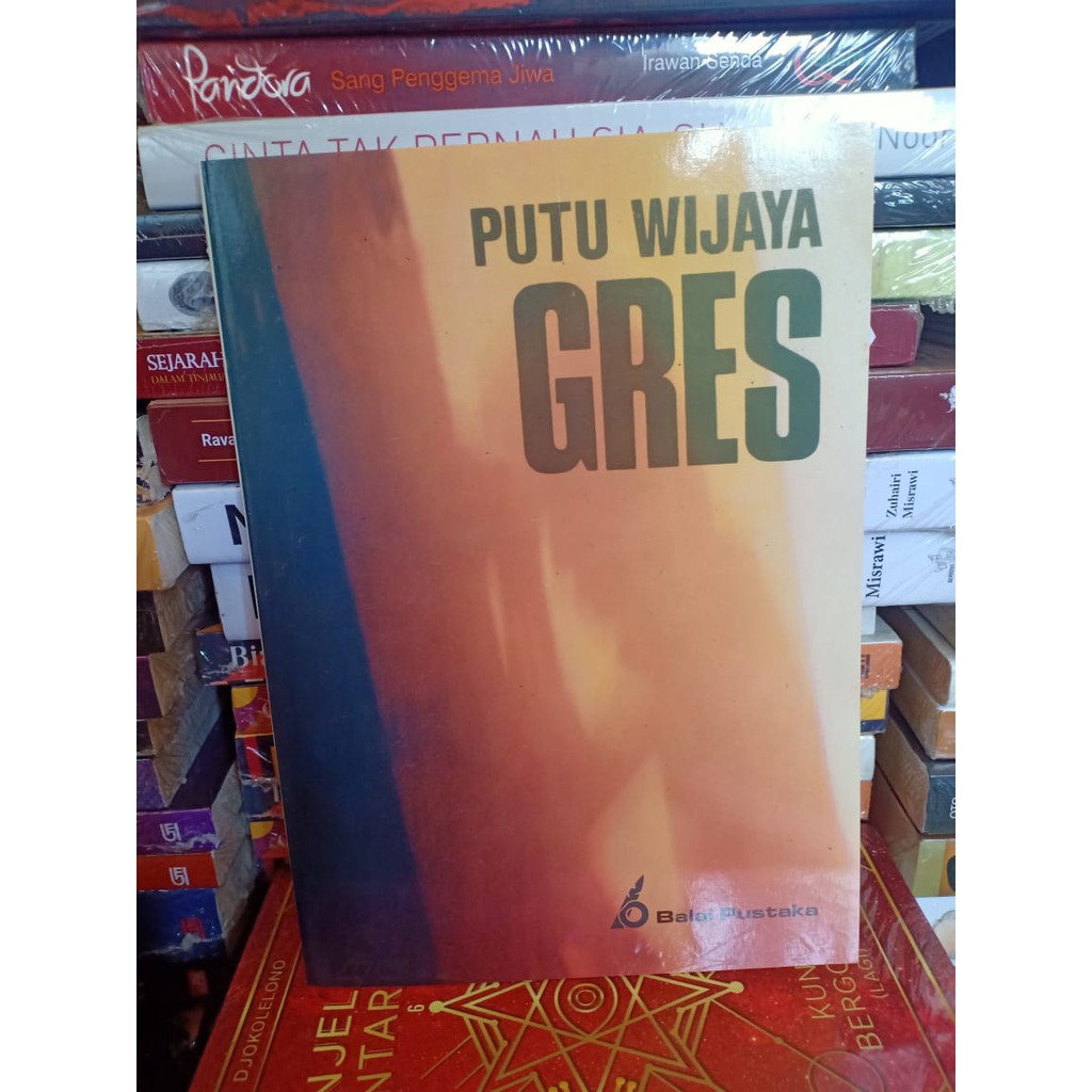 Gres - Putu Wijaya**